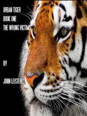 cover image of Urban Tiger Book One the Wrong Victims